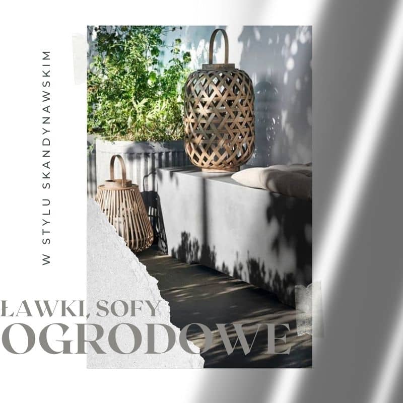 Lawk ogrodowe i sofy ogrodowe NaturalHomeDecor