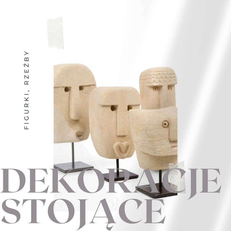 Figurki rzeźby dekoracyjne i dekoracje stojące do salonu i do sypialni w Natural Home Decor