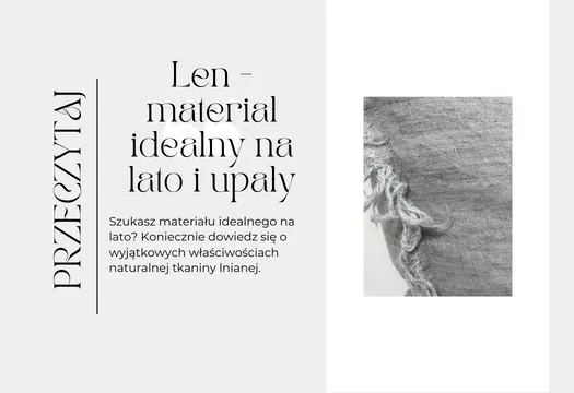 Len - materiał idealny na lato i upały - Natural Home Decor